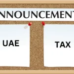 UAE Tax Announcements 2026 Taxnews