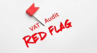 VAT Audit Red Flags Tax News